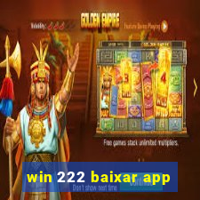 win 222 baixar app